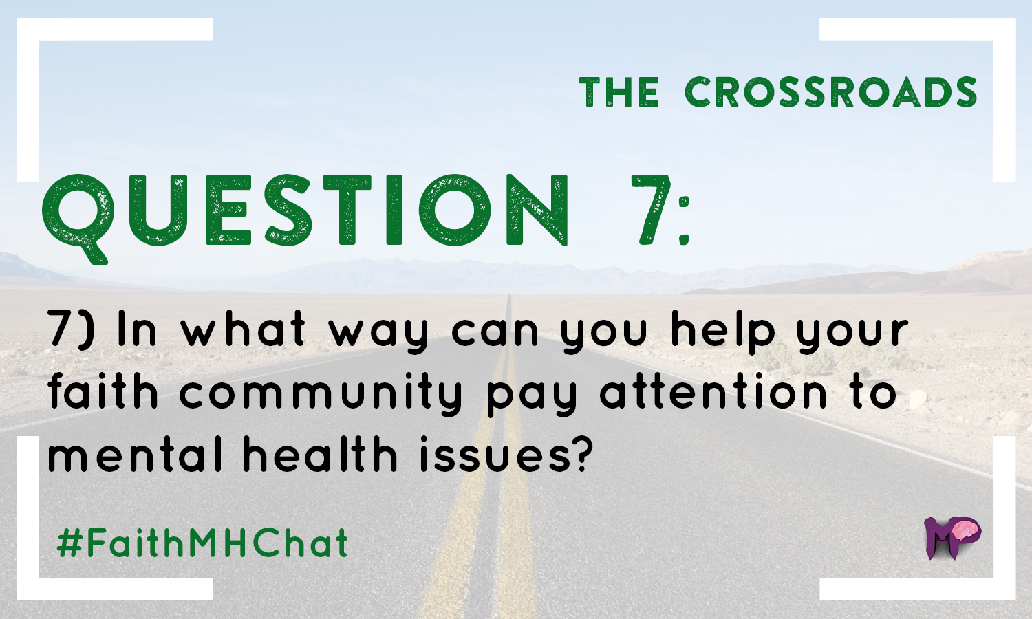 The Crossroads – Faith Mental Health Chat | Mental Perspective